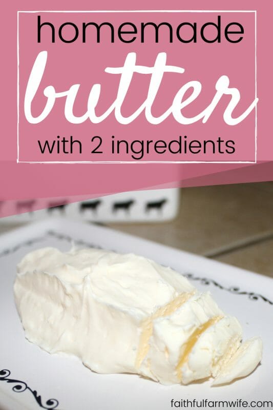 Make a simple 2-ingredient homemade butter with this recipe! All you need is some heavy cream and water... that's it! Great soft & spreadable or solid! #homemade #butter #fromscratchcooking #homemaking