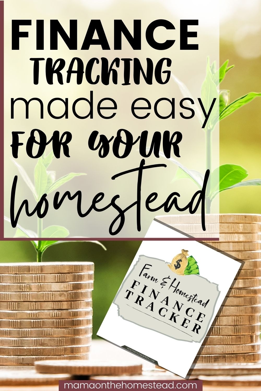 The Farm & Homestead Finance Tracker Mama on the Homestead